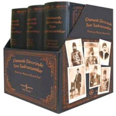 Osmanlı Devrinde Son Sadrıazamlar